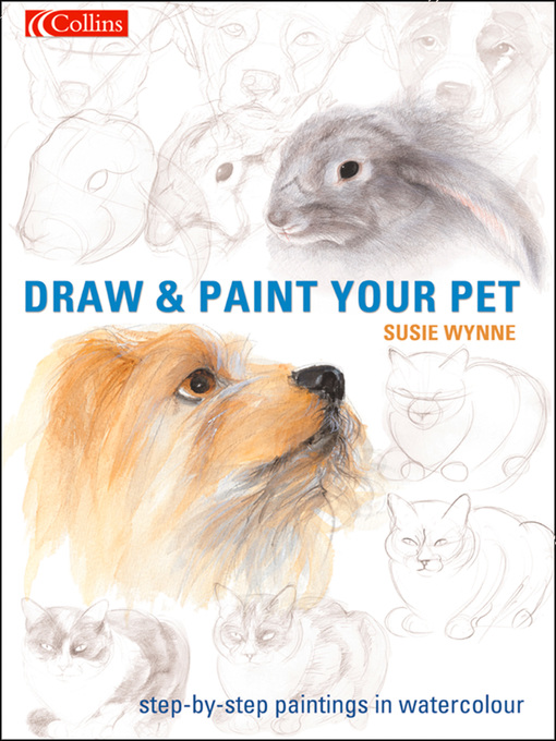 Title details for Draw and Paint your Pet by Susie Wynne - Available